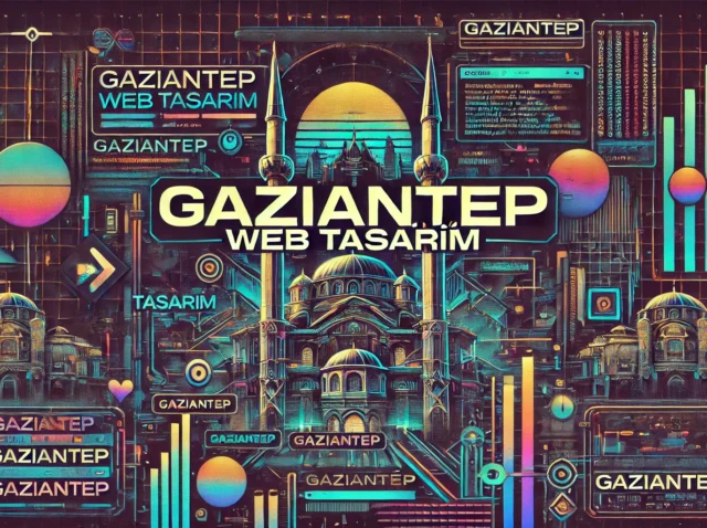Gaziantep Web Tasarım