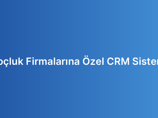 Koçluk Firmalarına Özel CRM Sistemi