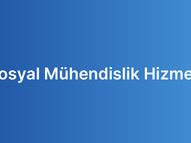 Sosyal Mühendislik Hizmeti