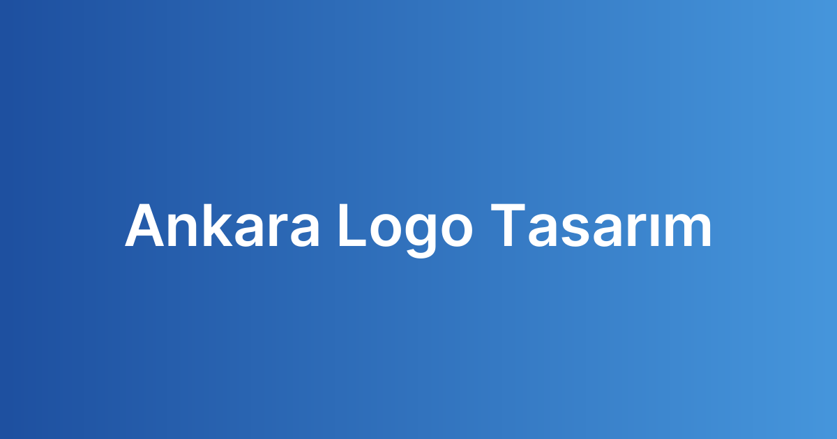 Ankara Logo Tasarım