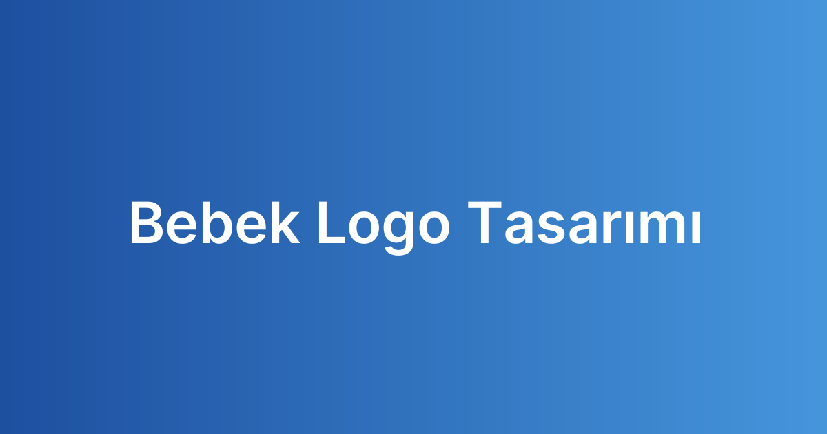 Bebek Logo Tasarımı