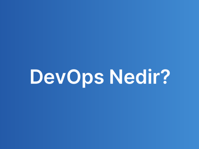 DevOps Nedir?