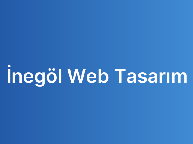 İnegöl Web Tasarım