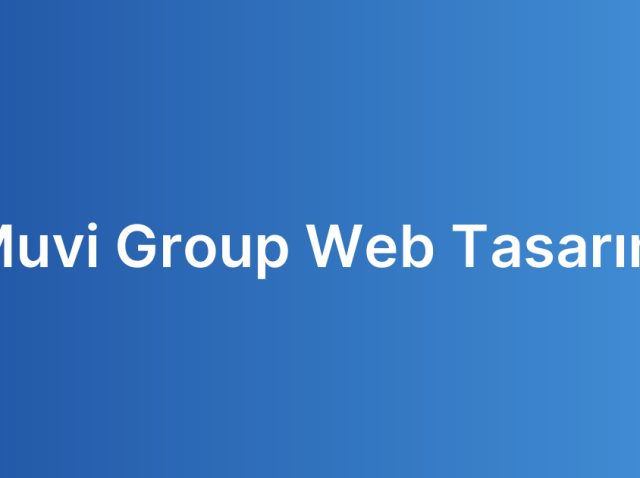 Muvi Group Web Tasarım