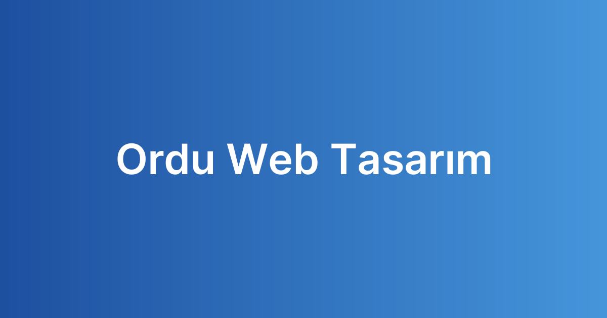 Ordu Web Tasarım