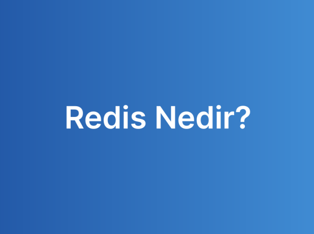 Redis Nedir?