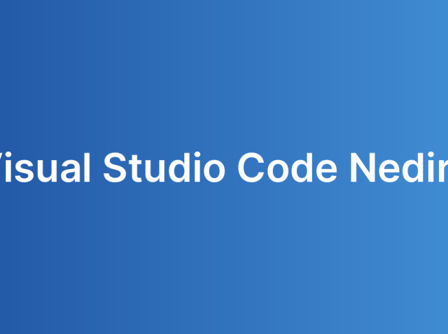 Visual Studio Code Nedir?