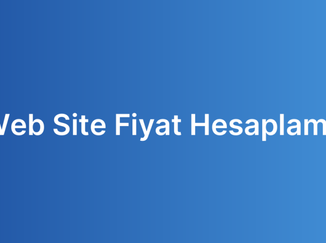Web Site Fiyat Hesaplama