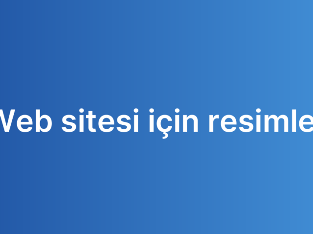 Web sitesi için resimler