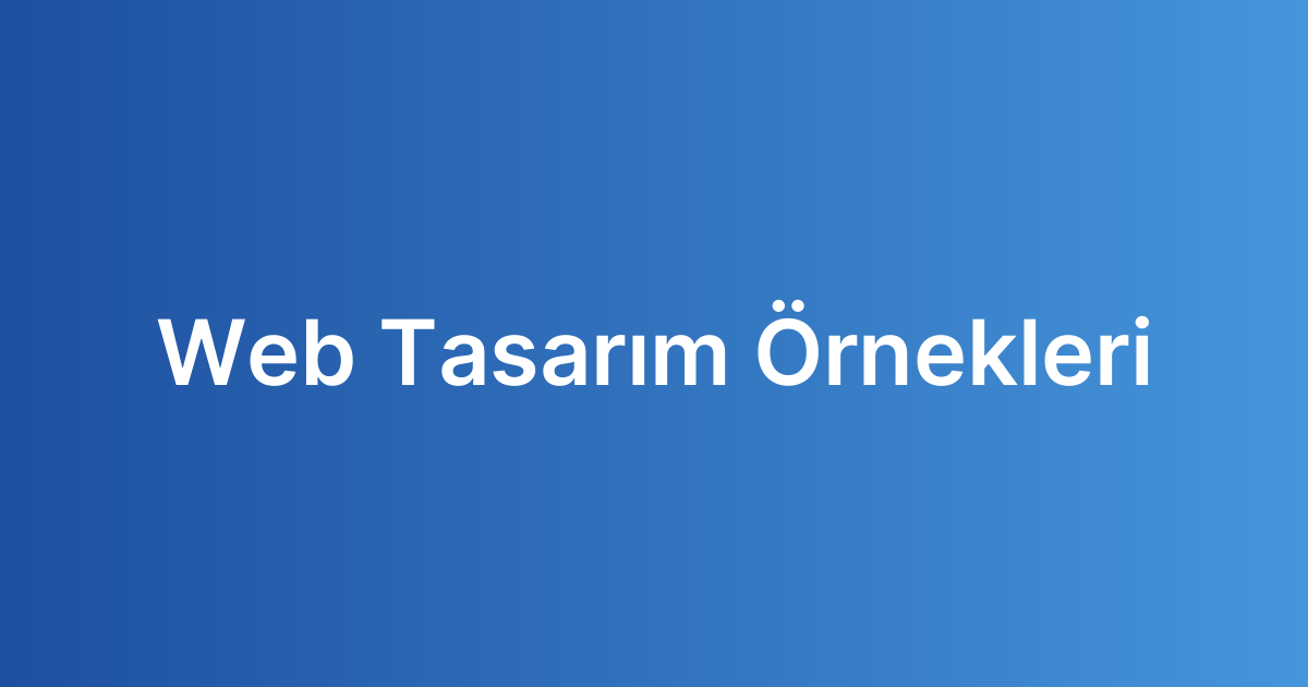 Web Tasarım Örnekleri