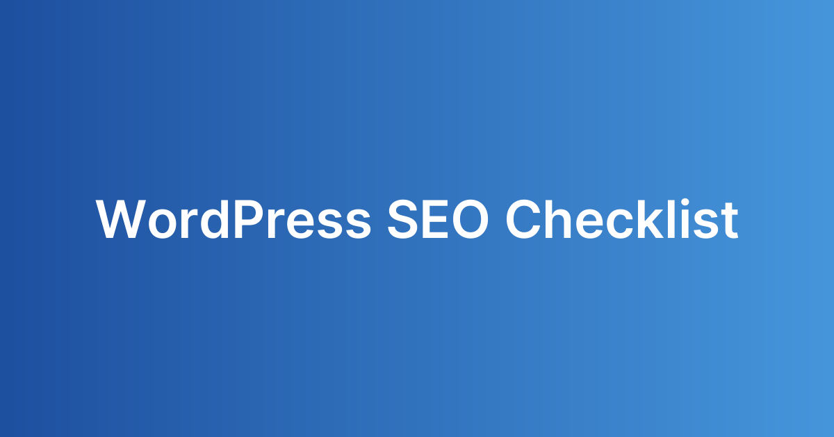 WordPress SEO Checklist