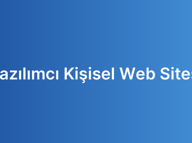 Yazılımcı Kişisel Web Sitesi