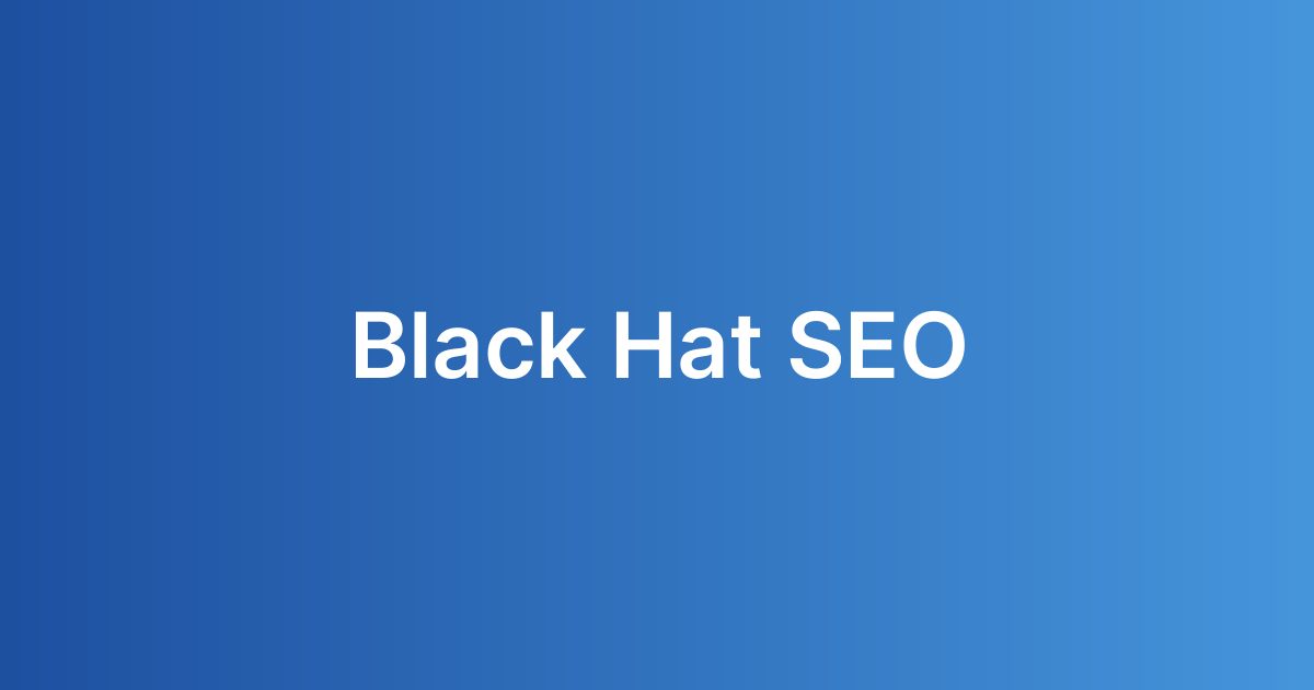 Black Hat SEO