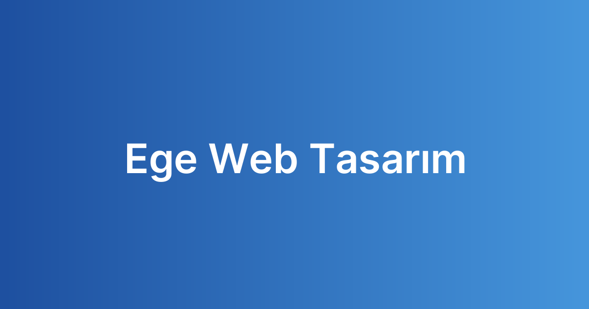 Ege Web Tasarım