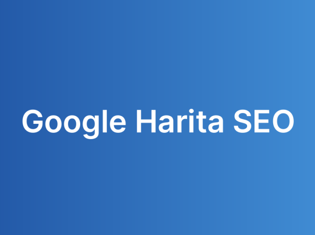 Google Harita SEO