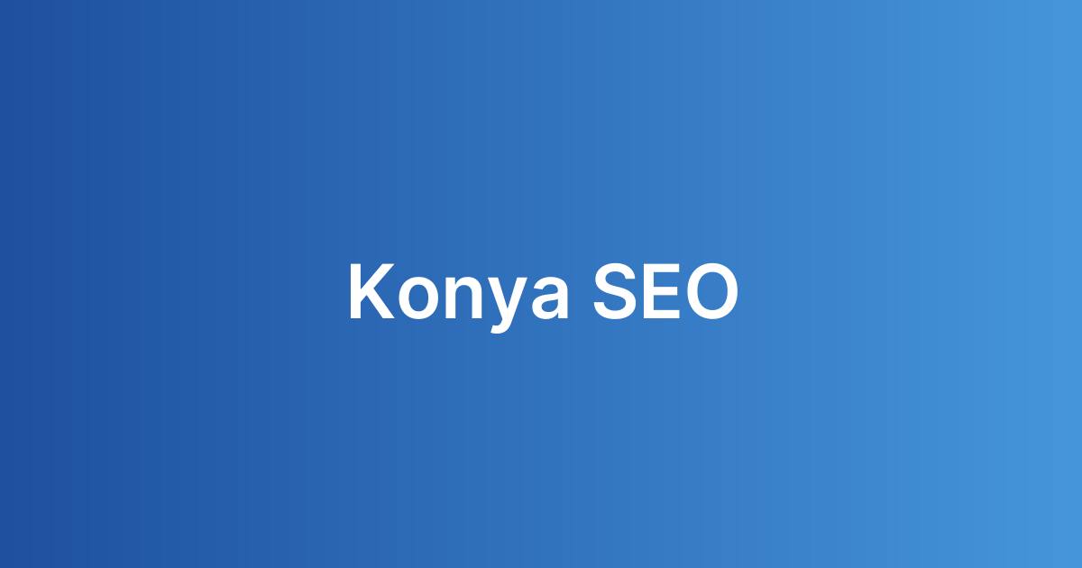 Konya SEO
