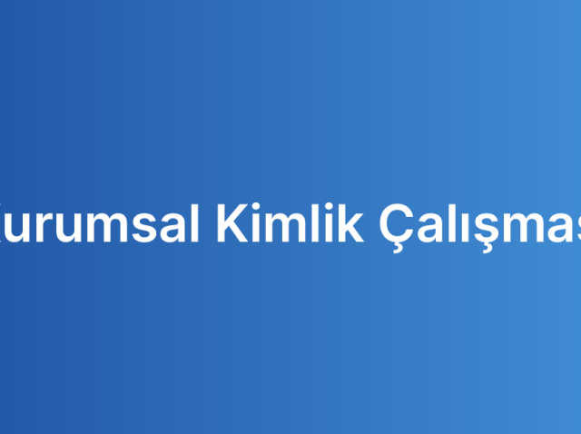 Kurumsal Kimlik Çalışması