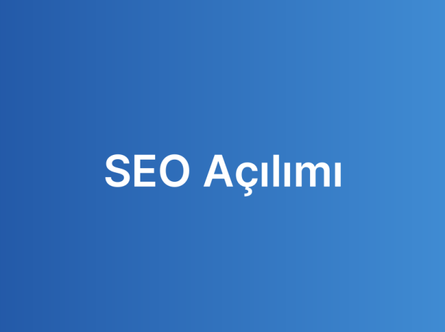 SEO Açılımı