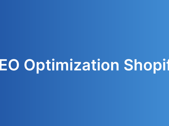 SEO Optimization Shopify