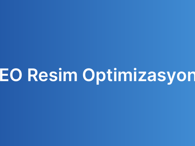 SEO Resim Optimizasyonu