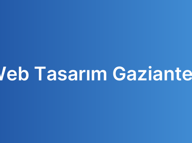 Web Tasarım Gaziantep