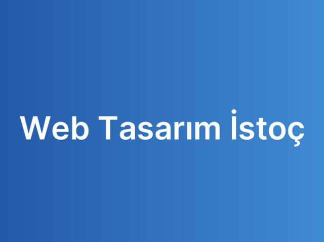 Web Tasarım İstoç