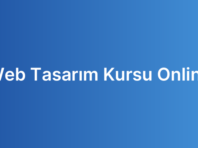 Web Tasarım Kursu Online