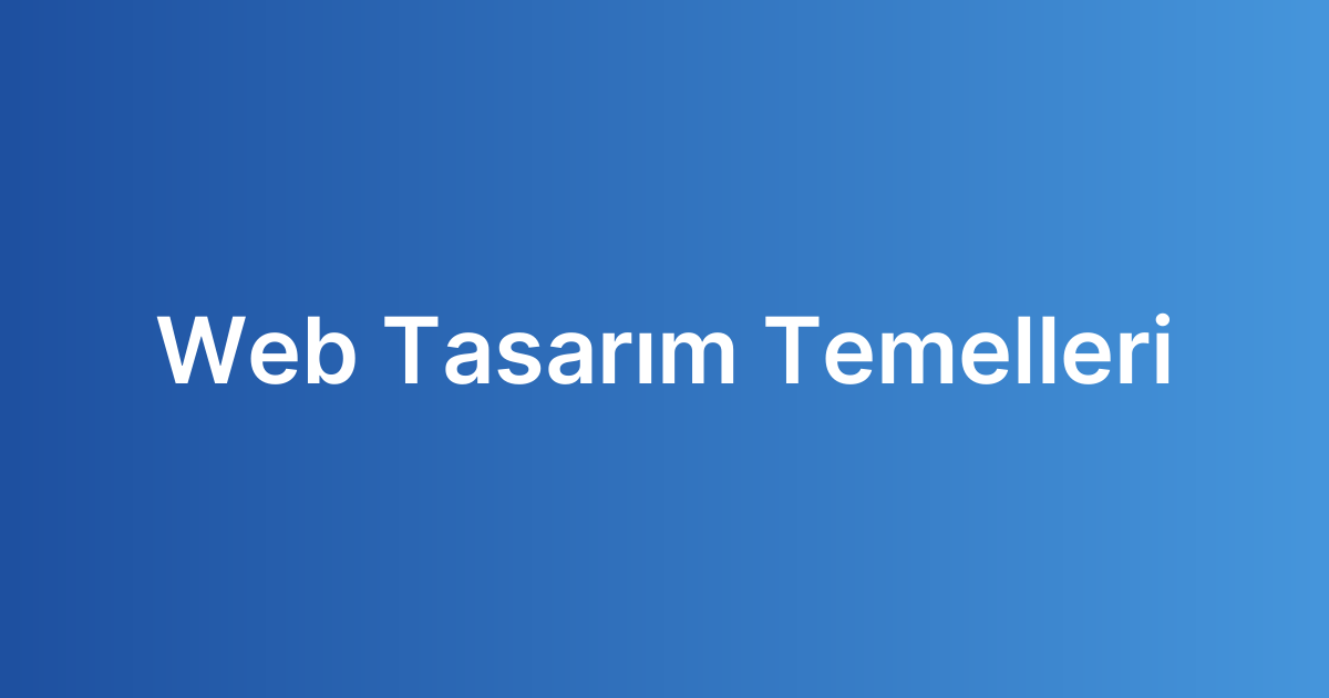 Web Tasarım Temelleri
