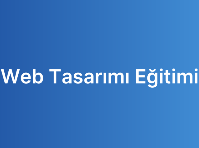 Web Tasarımı Eğitimi